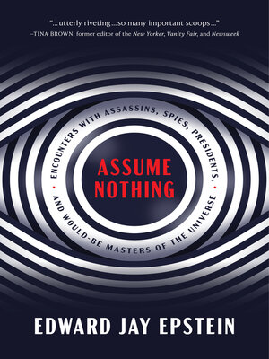 cover image of Assume Nothing